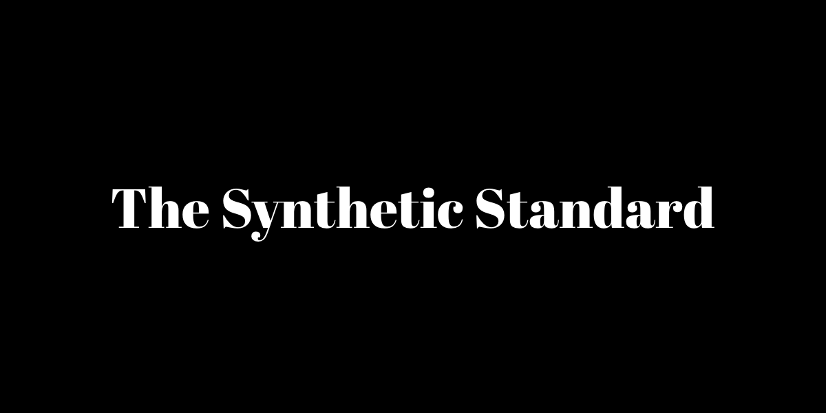 The Synthetic Standard